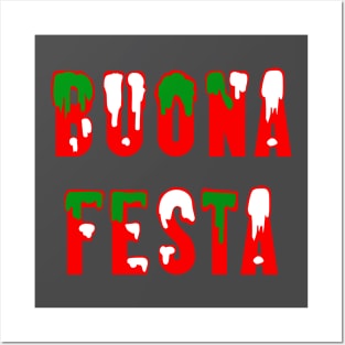 Buona Festa Posters and Art